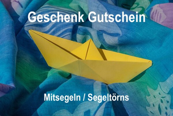 Gutschein für einen Segeltörn / Segeltraining